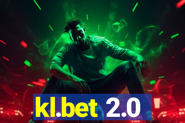 kl.bet 2.0